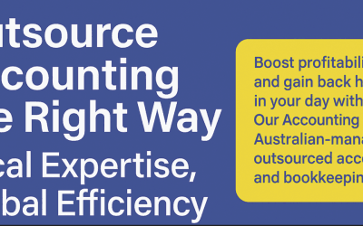 Outsource Accounting the Right Way: Local Expertise, Global Efficiency